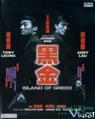 Cuộc Phá Tham Ô - Island Of Greed (1997)