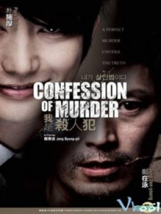 Kẻ Sát Nhân - Confession Of Murder (2012)
