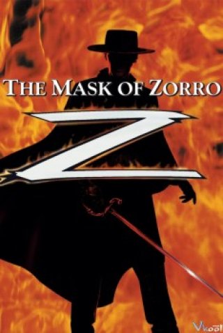 Mặt Nạ Zorro - The Mask Of Zorro (1998)