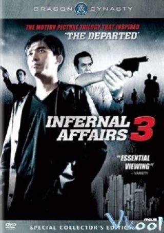 Vô Gian Đạo 3 - Infernal Affairs 3 (2003)