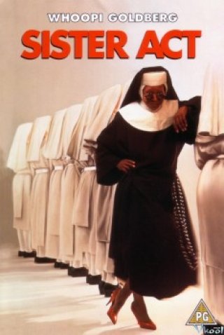 Phim Khi Các Xơ Hành Động - Sister Act (1992)