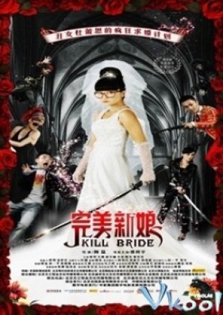 Cô Dâu Sát Thủ - Kill Bride (2009)