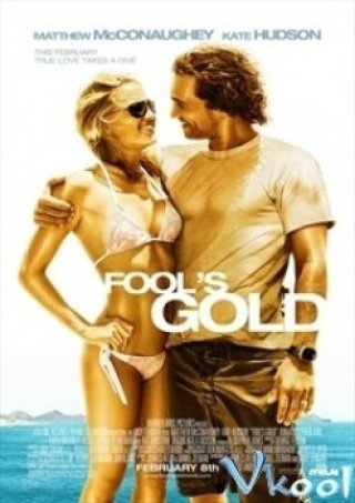 Bí Mật Dưới Đáy Biển - Fool's Gold (2008)