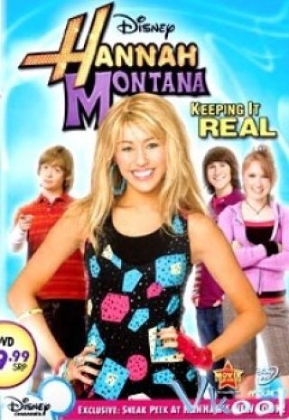Hannah Montana: Keeping It Real - Hannah Montana: Keeping It Real (2009)