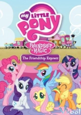 Pony Bé Nhỏ Đáng Yêu Phần 1 - My Little Pony Season 1 (2010)