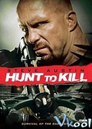 Lùng Diệt - Hunt To Kill (2010)