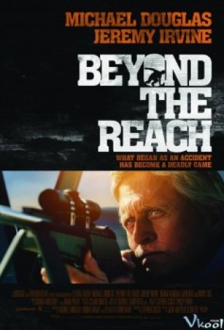 Trước Ngưỡng Chịu Đựng - Beyond The Reach (2014)