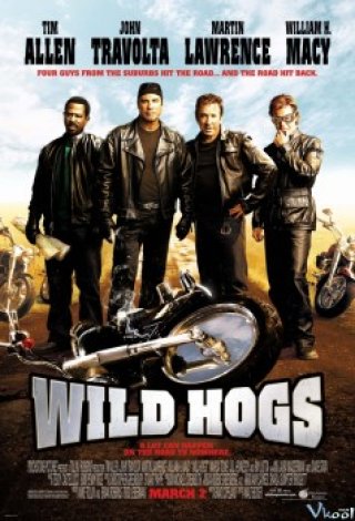 Tứ Quái Đi Hoang - Wild Hogs 2007