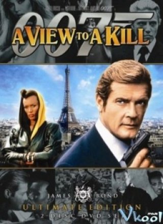 007: Tầm Sát Thương - A View To A Kill (1985)