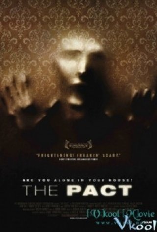 Thỏa Thuận - The Pact (2012)