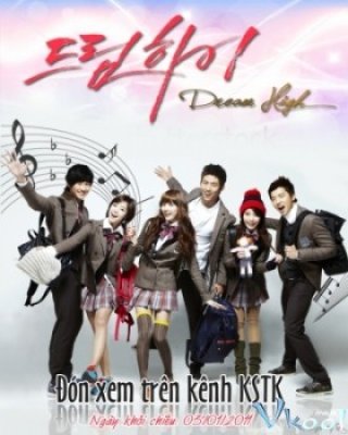 Giấc Mơ Cao Thượng - Dream High - 드림하이 (2011)