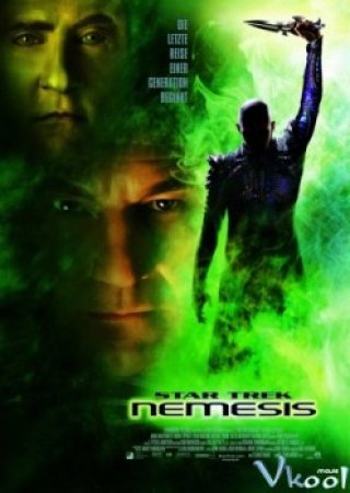 Du Hành Giữa Các Vì Sao 10 - Star Trek: Nemesis (2002)