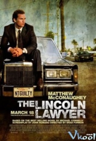 Nhân Danh Công Lý - The Lincoln Lawyer 2011
