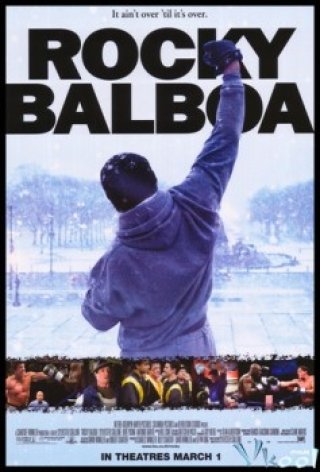 Võ Đài Đẫm Máu - Rocky Balboa (2006)