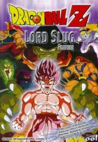 7 Viên Ngọc Rồng: Chúa Tể Ốc Sên - Dragon Ball Z Movie 04 : Lord Slug 1991