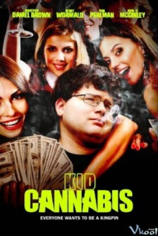 Phim Nhóc Cần Sa - Kid Cannabis (2014)