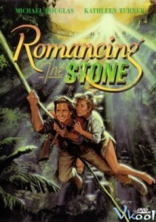Câu Chuyện Ngọc Lục Bảo - Romancing The Stone (1984)