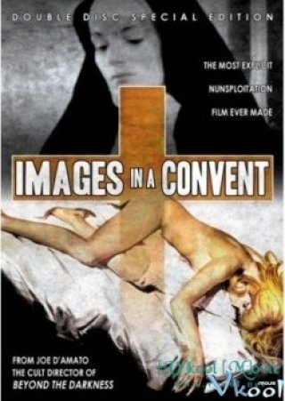 Dục Cảm Tu Viện - Images In A Convent (1979)