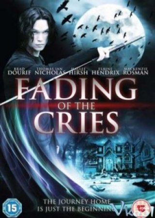 Giọt Lệ Của Bóng Đêm - Fading Of The Cries (2011)