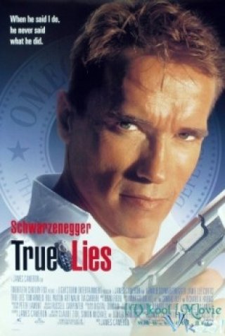 Lời Nói Dối Chân Thật - True Lies (1994)