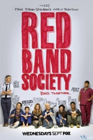 Hội Vòng Đỏ 1 - Red Band Society Season 1 (2014)