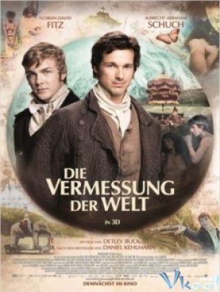 Phim Nhà Thám Hiểm - Measuring The World (2012)