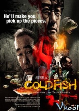 Cá Lạnh - Cold Fish (2010)