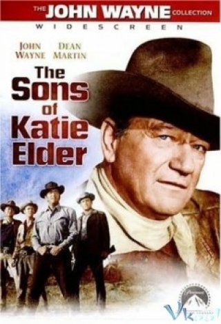 Những Người Con Của Katie Elder - The Sons Of Katie Elder (1965)