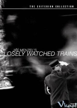 Những Chuyến Tàu Đêm - Closely Watched Trains (1966)