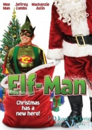 Yêu Tinh Ngày Giáng Sinh - Elf-man (2012)