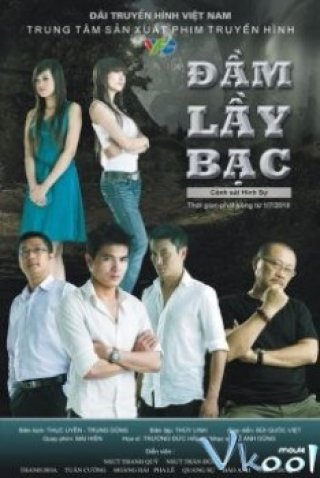 Đầm Lầy Bạc - Dam Lay Bac (2010)