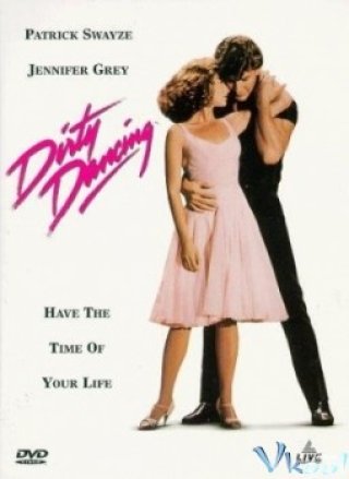 Vũ Điệu Hoang Dã - Dirty Dancing (1987)
