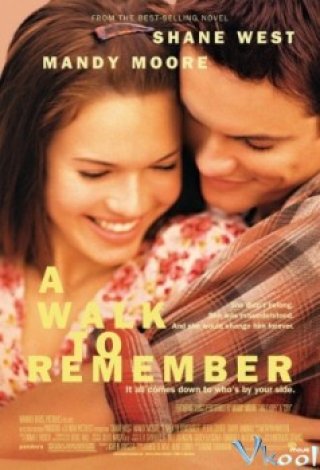 Nhớ Về Một Tình Yêu - A Walk To Remember (2002)