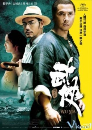 Phim Võ Hiệp - Wu Xia, Swordsmen (2011)