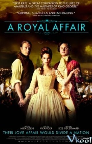 Chuyện Tình Hoàng Tộc - A Royal Affair 2012
