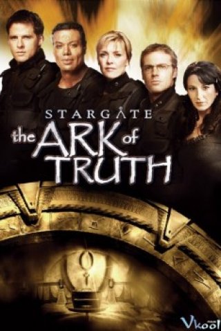 Chiếc Rương Chân Lý - Stargate: The Ark Of Truth (2008)