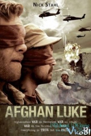 Phóng Viên Thời Loạn - Afghan Luke (2011)