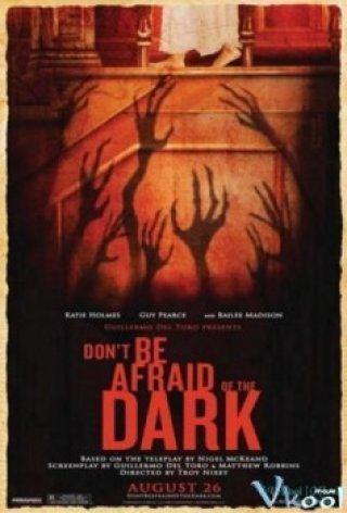 Đừng Sợ Bóng Tối - Don't Be Afraid Of The Dark (2011)
