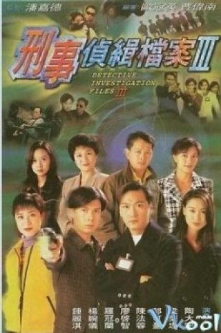 Vụ Án Hình Sự 3 - Detective Investigation Files Iii (1997)