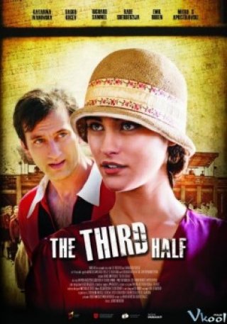 Phim Hiệp Ba - The Third Half (2012)