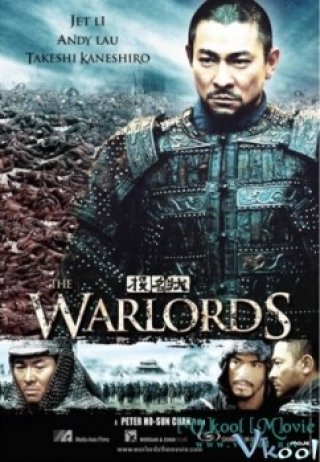 Đầu Danh Trạng - The Warlords 2007