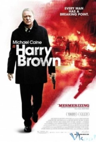 Luật Rừng Của Bố Già - Harry Brown (2009)