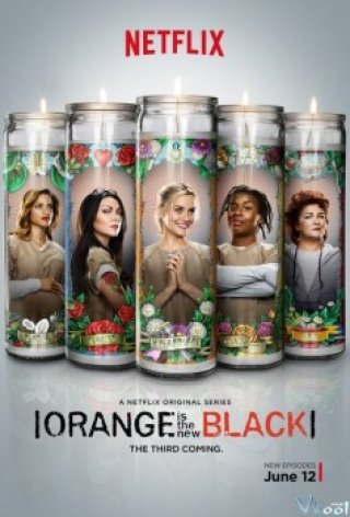Phim Trại Giam Kiểu Mỹ Phần 3 - Orange Is The New Black Season 3 (2015)