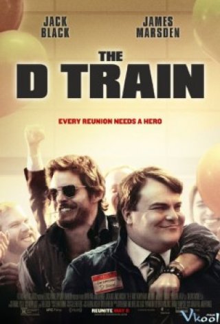 Kế Hoạch D - The D Train 2015