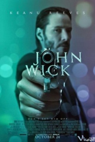 John Wick: Mạng Đổi Mạng - John Wick 2014