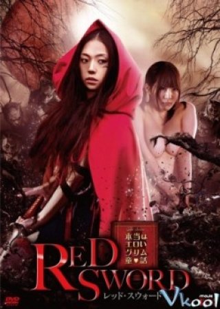 Gái Ngoan Quàng Khăn Đỏ - Red Sword (2012)