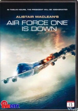 Chuyên Cơ Tổng Thống - Air Force One Is Down (2013)