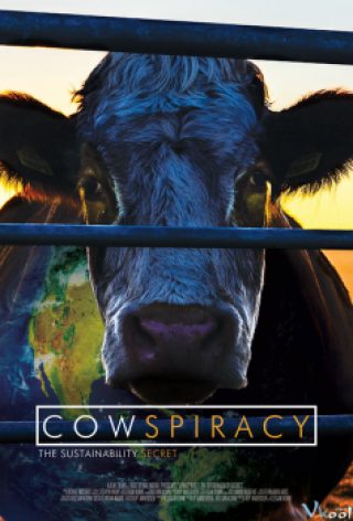 Phim Giải Pháp Cải Thiện Môi Trường - Cowspiracy: The Sustainability Secret (2014)