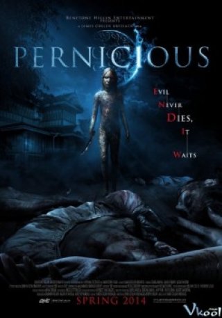 Phim Chuyến Đi Kinh Hoàng - Pernicious (2014)
