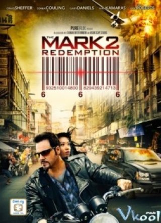 Dấu Hiệu 2: Chuộc Tội - The Mark 2: Redemption (2013)